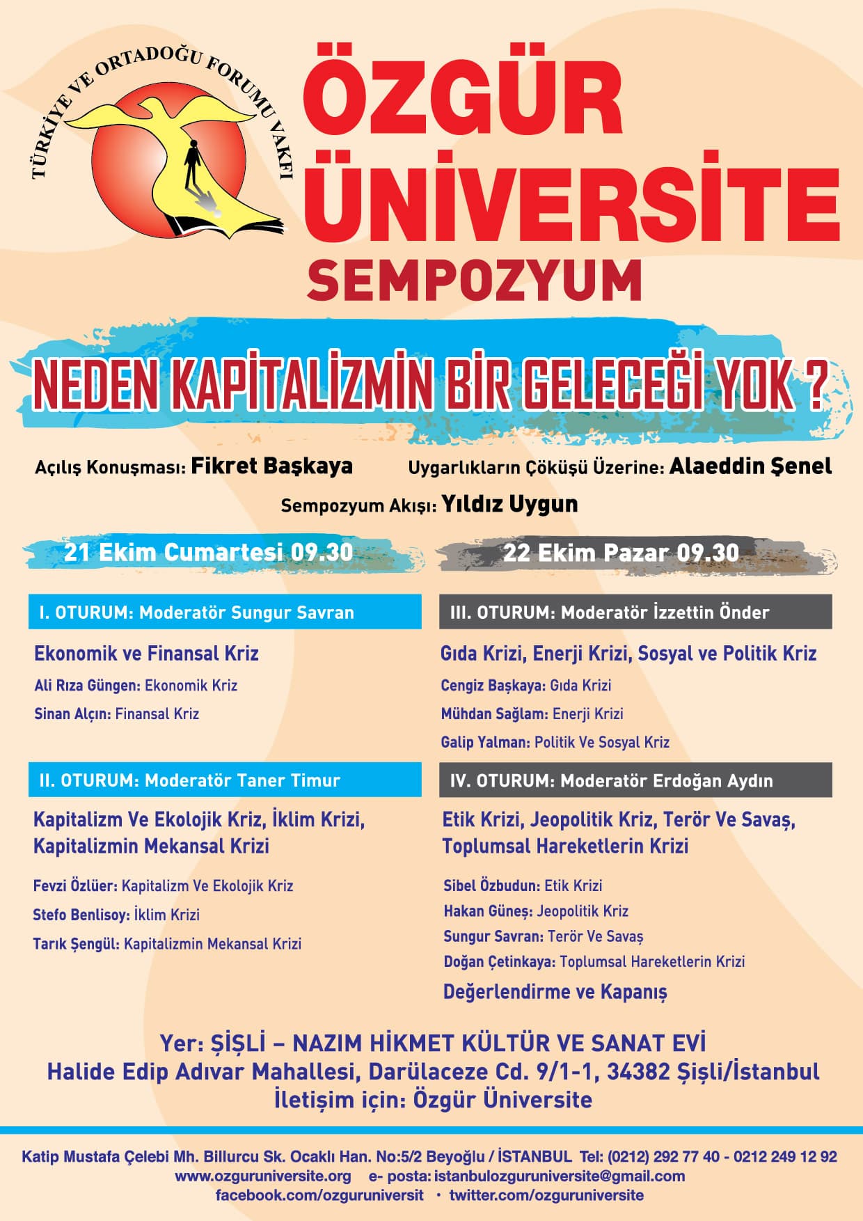 2017 Güz Dönemine Sempozyumla Başlıyoruz- NEDEN KAPİTALİZMİN BİR GELECEĞİ YOK?