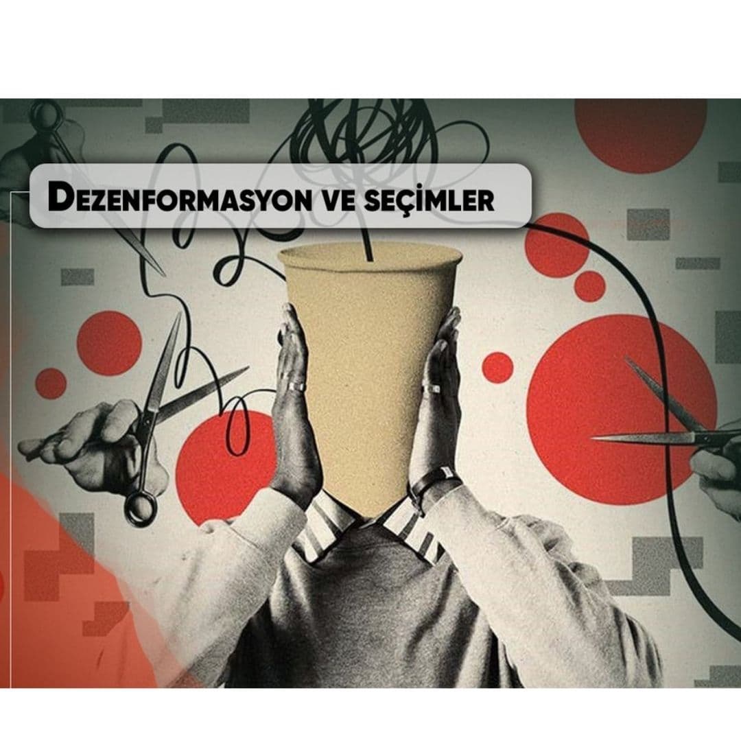 Dezenformasyon ve seçimler